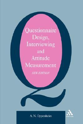 Questionnaire Design, Interviewing and Attitude Measurement (Paperback)