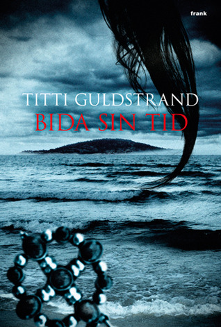 Bida sin tid (Hardcover)