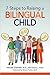 7 Steps to Raising a Bilingual Child
