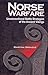 Norse Warfare: Unconventional Battle Strategies of the Ancient Viking