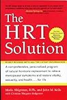 The HRT Solution: Optimizing Your Hormonal Potential