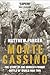 Monte Cassino by Matthew Parker