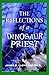 Reflections of a Dinosaur Priest