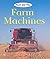 Farm Machines (Read and Play)