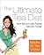 The Ultimate Tea Diet: Burn...