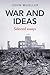 War and Ideas by John E. Mueller
