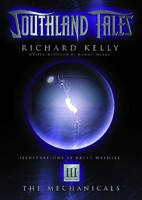 The Mechanicals (Southland Tales #3)