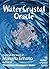 Water Crystal Oracle (3) by Masaru Emoto
