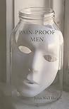 Pain-Proof Men Pain-Proof Men