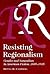 Resisting Regionalism: Gender And Naturalism In American Fiction, 1885-1915