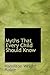 Myths That Every Child Should Know: A Selection of the Classic Myths of All Times for