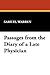 Passages from the Diary of a Late Physician