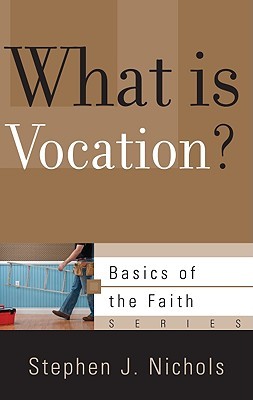 What Is Vocation? (Basics of the Faith)