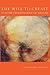 The Will To Create: Goethe'...