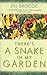 There's a Snake in My Garden by Jill Briscoe