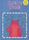 Longman Book Project: Read on (Fiction 1 - the Early Years): Keith's Croak (Longman Book Project) Longman Book Project: Read on (Fiction 1 - the Early Years): Keith's Croak (Longman Book Project)
