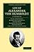 Life of Alexander Von Humboldt (2 Volume Set)