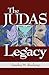 The Judas Legacy