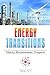 Energy Transitions by Vaclav Smil