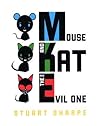 Mouse and Kat and the Evil One Mouse and Kat and the Evil One