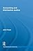 Accounting and Distributive Justice (Routledge Studies in Accounting)