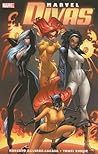 Marvel Divas by Roberto Aguirre-Sacasa Marvel Divas by Roberto Aguirre-Sacasa