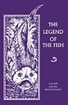 The Legend of the Fish