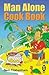Man Alone Cook Book