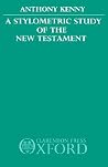 A Stylometric Study of the New Testament A Stylometric Study of the New Testament