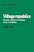 Village Republics: Economic...