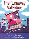 The Runaway Valentine by Tina Casey