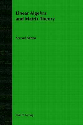 Linear Algebra and Matrix Theory (Paperback)