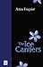The Ice Carriers by Anna Enquist