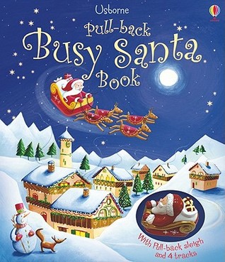 Pull-Back Busy Santa Book (Board Book)