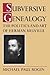 Subversive Genealogy: The Politics and Art of Herman Melville