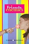 Friends, Enemies Friends, Enemies