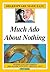 Much Ado About Nothing (Shakespeare Made Easy)