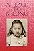 A Place to Belong: A Memoir