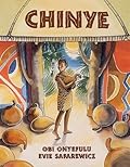 Chinye: a West African Folk Tale