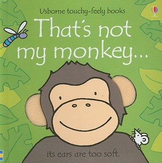 That's Not My Monkey... (Usborne Touchy-Feely Books)