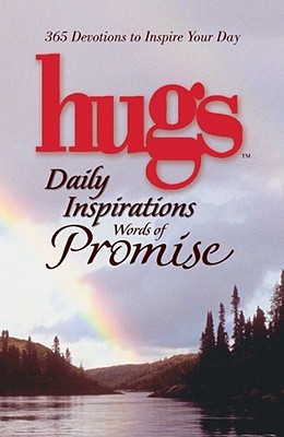 Hugs Daily Inspirations Words of Promise: 365 Devotions to Inspire Your Day (Hardcover)
