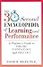 The 30-Second Encyclopedia of Learning and Performance: A Trainer's Guide to Theory, Terminology, and Practice