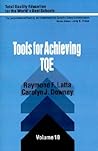 Tools for Achieving Total Quality Education (Total Quality Education for the World)