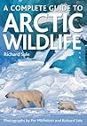 A Complete Guide to Arctic Wildlife