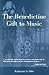 The Benedictine Gift to Music