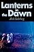 Lanterns in the Dawn: A Novel