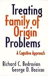 Treating Family of Origin Problems: A Cognitive Approach