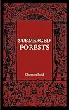 Submerged Forests