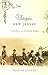 Utopia, New Jersey: Travels...