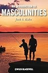 An Introduction to Masculinities